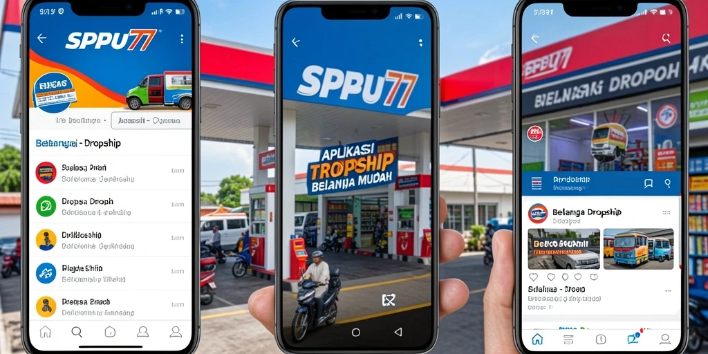 Antarmuka aplikasi SPBU77 yang memudahkan pengalaman Dropship.